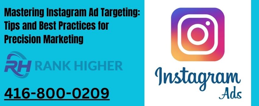 Mastering-Instagram-Ad-Targeting-Tips-and-Best-Practices-for-Precision-Marketing